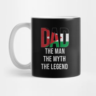 Jordanian Dad The Man The Myth The Legend - Gift for Jordanian Dad With Roots From Jordanian Mug